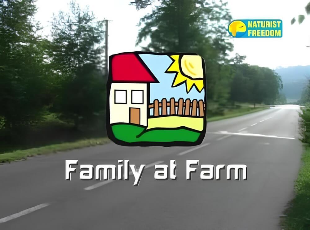 Naturist Freedom: Family at Farm - Naturism is about respecting natural beauty