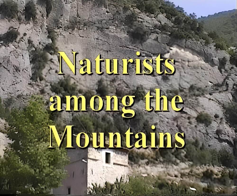 Enature - Naturists Among The Mountains - Nudism and naturism help us break free from imposed stereotypes