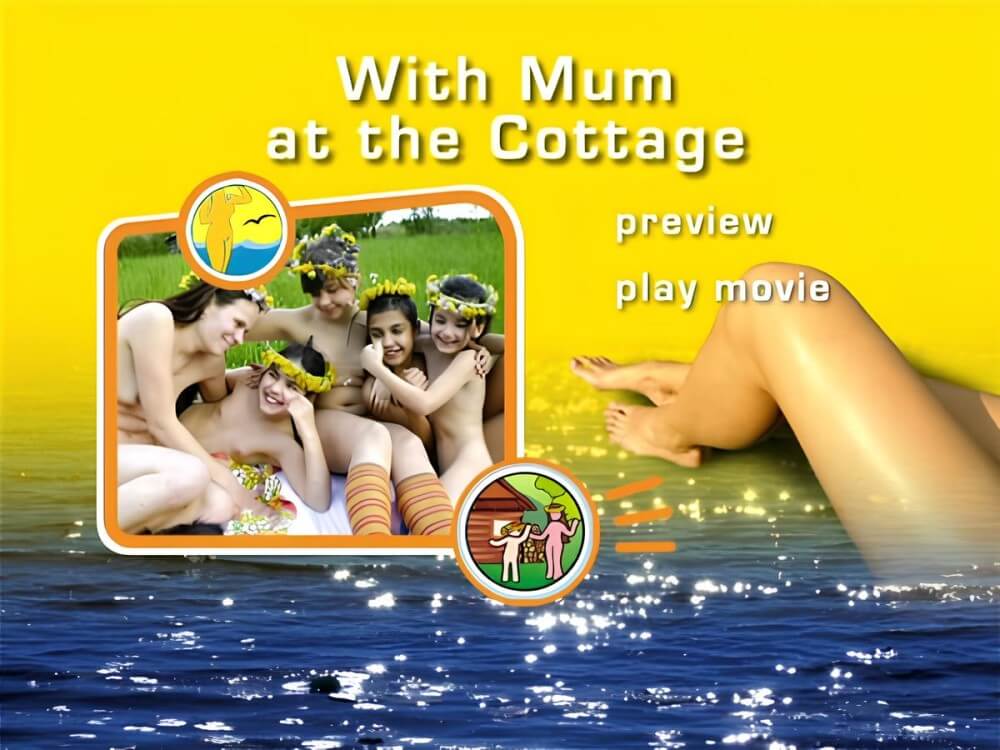 Naturist Freedom: With Mum at the Cottage DVD - It values inner balance and peace of mind